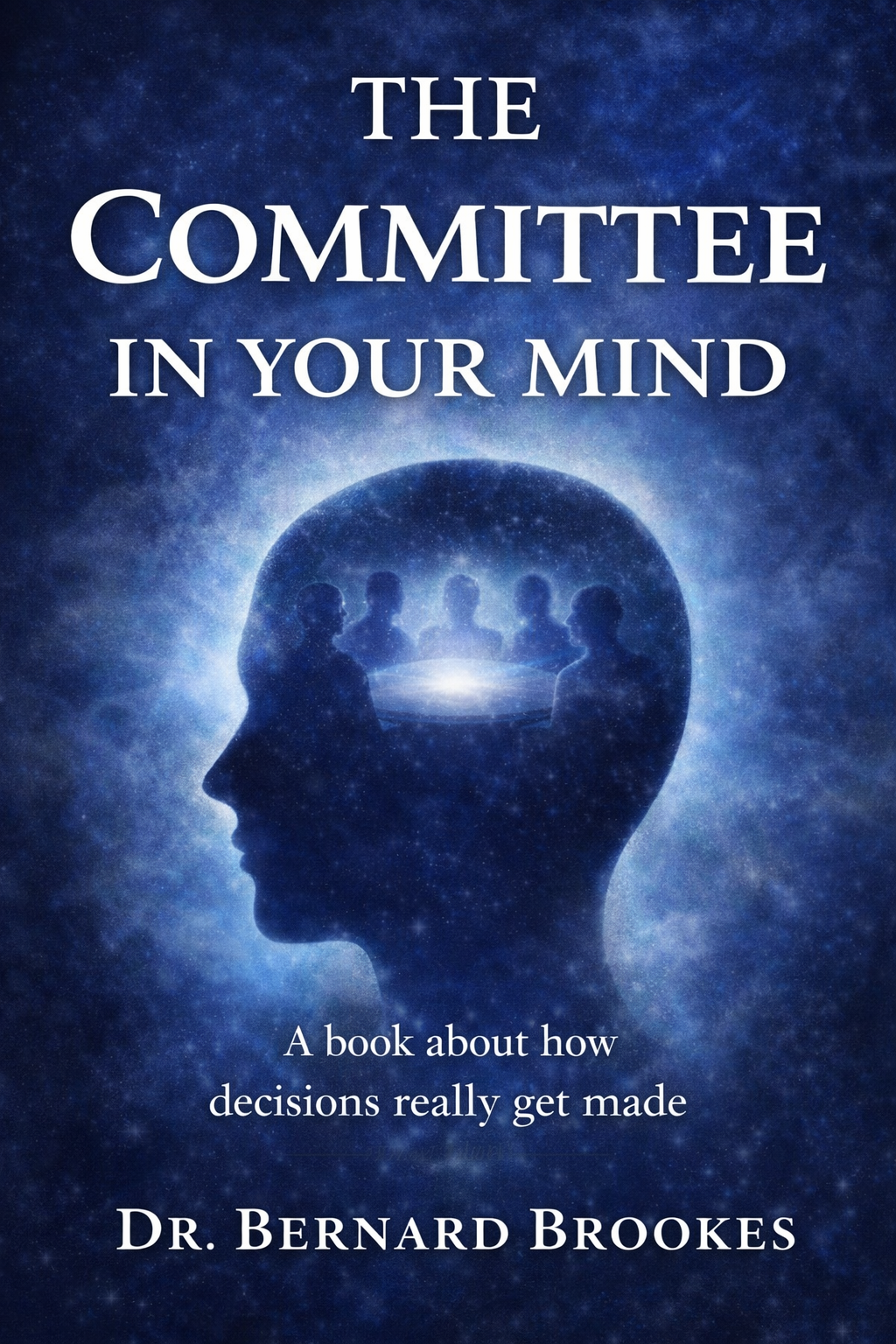 The Committee in Your Mind (Paperback Edition)